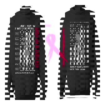 I Wear Pink Wife Breast Cancer Her Fight Is My Fight Pink Sweatshirt | Seseable FR