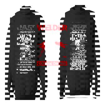 Welder Using a High School Diploma Fix What College Degree Sweatshirt Unisex | Mazezy