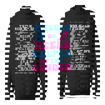 Wheels Or Heels Keeper Of Gender Baby Reveal Party Sweatshirt | Mazezy