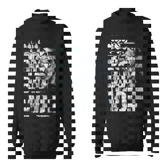 Wolf Spirit Big And Bad Wolf Wolf Pack Wolves Sweatshirt | Mazezy