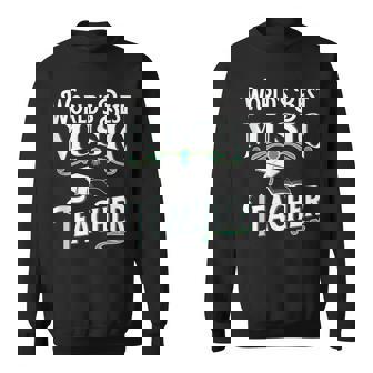 World's Best Music Teacher For Teacher Appreciation Tank Top Sweatshirt Unisex | Mazezy