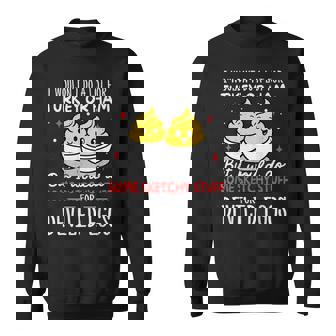 I Wouldn't Do A Lot For Turkey Or Ham Silly Egg Thanksgiving Sweatshirt | Mazezy