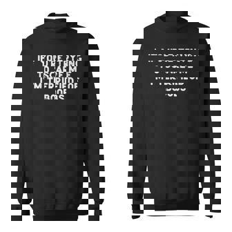 If You're Trying To Scare Me Adult Halloween Gag Men Sweatshirt | Mazezy