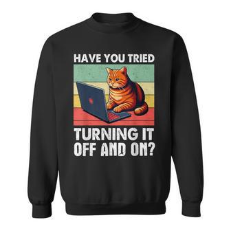 ¿Has Intentado Apagarlo Y Encenderlo Cat It Guy Retro Tech Camisa de entrenamiento - Regaloses