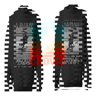 カラス ライフ・イズ・ベター バード鳥類学 カラス スウェットシャツ - Kawaiitshirt