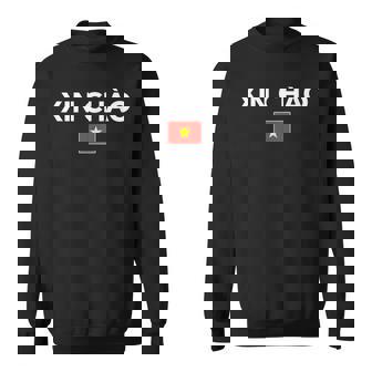 シンチャオ ベトナム語でこんにちは ベトナム スウェットシャツ - Kawaiitshirt