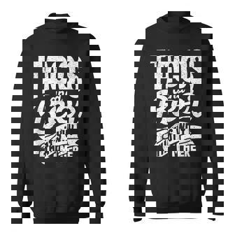 タコス ビール なぜここにいるのか パブ シンコ・デ・マヨ メキシコを飲む スウェットシャツ - Kawaiitshirt