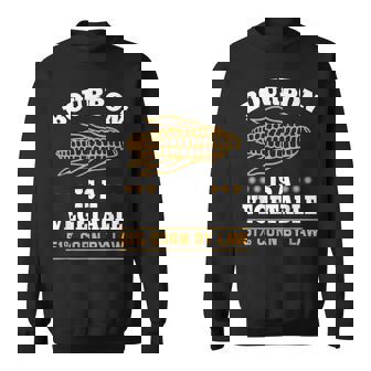 バーボンは野菜 コーンウイスキー バーボン 飲み方 スウェットシャツ - Kawaiitshirt