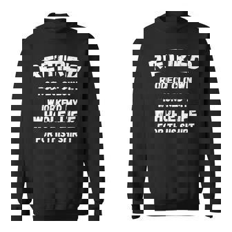 ロデオ・クラウン私はこれのために一生働いた スウェットシャツ - Kawaiitshirt