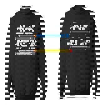 愉快なシェイクスピアの引用句、文学、2Bまたはnot 2B スウェットシャツ - Kawaiitshirt