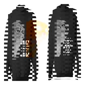 愚かなおしゃべり猫のミームニャーニャーニャー。 スウェットシャツ - Kawaiitshirt