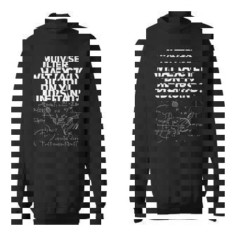 次元移動未来量子力学マルチバース スウェットシャツ - Kawaiitshirt