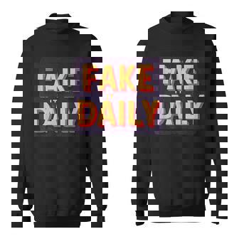 素晴らしいフェイクイットデイリーステートメントエンブレム。 スウェットシャツ - Kawaiitshirt