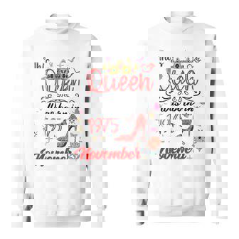1975年11月 誕生日 この女王は1975年11月に生まれました スウェットシャツ - Kawaiitshirt