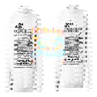 60Th Birthday Cruise Squad Friends Family Vacation Matching Sweatshirt - Thegiftio