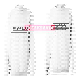 American Breakdance Coach USA Breakdancing Costume Sweatshirt Unisex | Mazezy