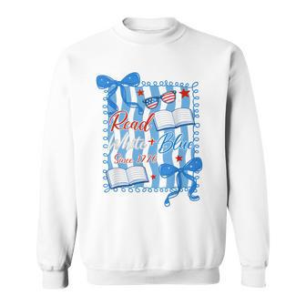 Bookish Red White And Blue Patriotic Read 4Th Of July Sweatshirt | Seseable UK