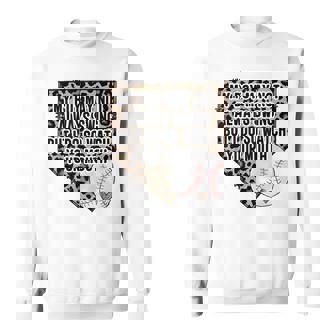 My Boy May Not Always Swing But I Do So Watch Your Mouth Mom Sweatshirt Unisex | Mazezy