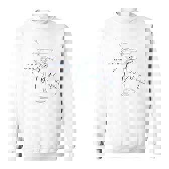 A Bride In A Tiny Bit Martini Bride Bachelorette Party Sweatshirt | Seseable FR