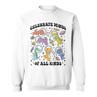 Celebrate Minds Of All Kinds Space Dinosaur School Counselor Sweatshirt - Thegiftio UK