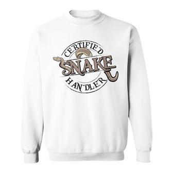 Certified Snake Handler Snake Whisperer Snake Lover Sweatshirt - Thegiftio UK