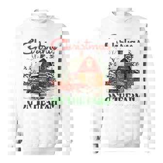 Christmas On The Farm Vintage Red Truck Barn Xmas Sweatshirt | Seseable CA