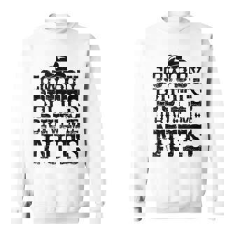 Cowboys Butts Drive Me Nuts Western Texas Urban Tank Top Sweatshirt Unisex | Mazezy