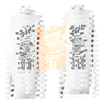 Eating For Two Thanksgiving Couples Pregnancy Announcement Sweatshirt - Thegiftio