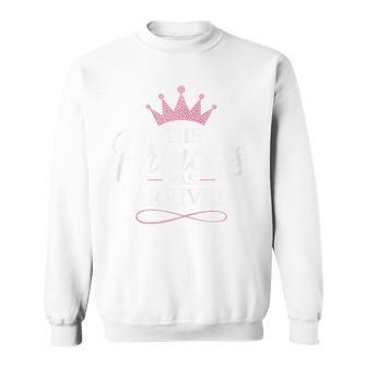 Elegant Crown Graphic The Princess Has Arrived Sweatshirt - Thegiftio UK