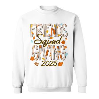 Friends Squad Giving 2025 Thanksgiving Autumn Pumpkin Leaves Sweatshirt - Thegiftio