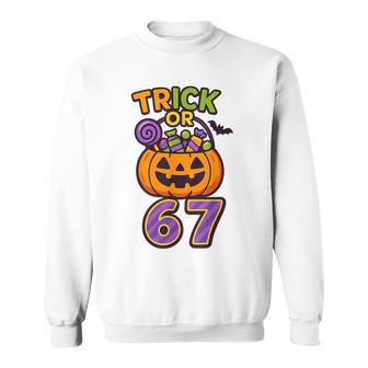 67 Halloween Trick Or Treat Pumpkin Boys Six Seven Sweatshirt - Thegiftio