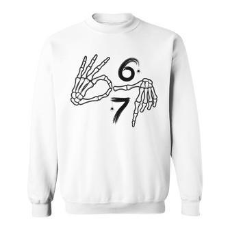 Six Seven 6 7 Meme 67 Skeleton Hand Halloween Costume Sweatshirt - Monsterry