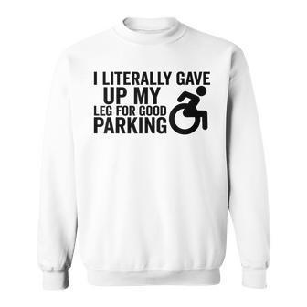 Wheelchair Handicap Disability Parking Leg Ampu Sweatshirt - Thegiftio UK