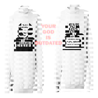 Your God Is Outdated Paganism Goth Metal Dark Ambient Music Sweatshirt Unisex | Mazezy
