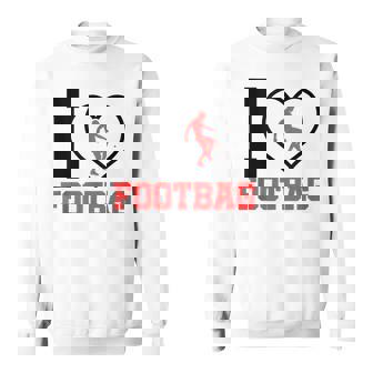 I Love Footbag Footbager Sportsman Footbag Player Ball Sport Tank Top Sweatshirt Unisex | Mazezy