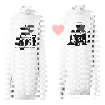 I Love Heart April Nameon A スウェットシャツ - Kawaiitshirt