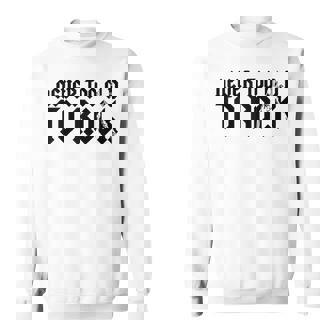 Never Too Old To Rock Music Metal – Maglietta Uomo Donna Regalo Maglia Con Maniche Raglan Felpa - Novitaregali