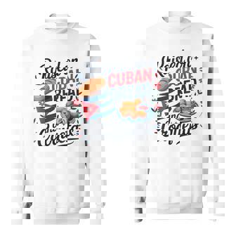 Raised On Cuban Bread And Croquetas Hispanic Heritage Sweatshirt - Monsterry