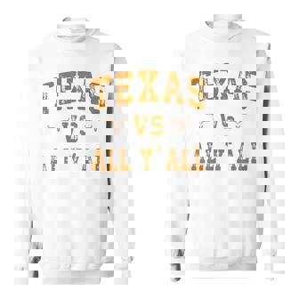 Texas Vs All Yall Sweatshirt | Mazezy