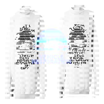 Vehicle Restorer Car Truck Restoration Retro Graphic Sweatshirt Unisex | Mazezy