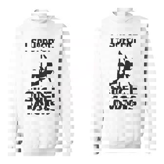 White Trash Party Attire I Support Single Moms Sweatshirt | Mazezy