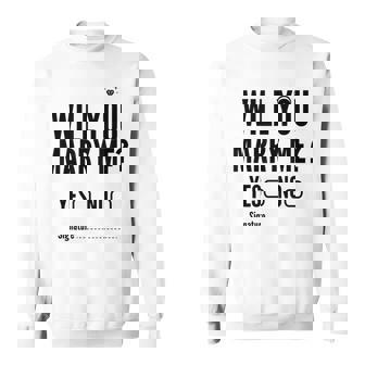 Will You Marry Me Wedding おもしろプロポーズ スウェットシャツ - Kawaiitshirt