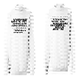 World's Best Instrumental Musician Raglan Baseball Tee Sweatshirt Unisex | Mazezy