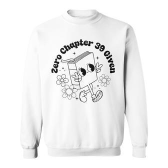 Zero Chapter 39 Given Retro Thriller Book Lover Sweatshirt - Thegiftio