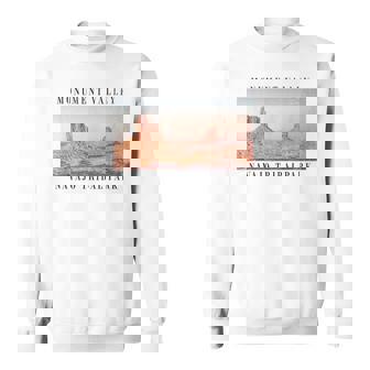 モニュメントバレー ナバホ族公園 アリゾナ ユタ州 スウェットシャツ - Kawaiitshirt