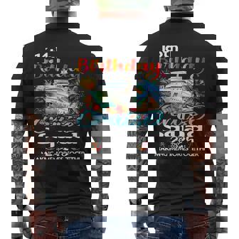 16Th Birthday Cruise Squad Friends Family Vacation Matching Men's T-shirt Back Print - Monsterry