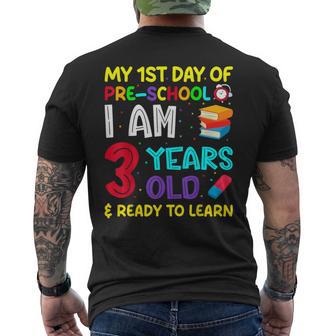 My 1St Day Of Pre-School I Am 3 Years Old & Ready To Learn Men's T-shirt Back Print - Thegiftio UK