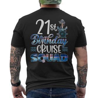21St Birthday Squad Cruise Birthday Trip Cruise Birthday Men's T-shirt Back Print | Mazezy