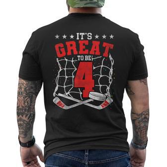 4Th Birthday Hockey Lovers It's Great To Be 4 Years Old Men's T-shirt Back Print | Mazezy