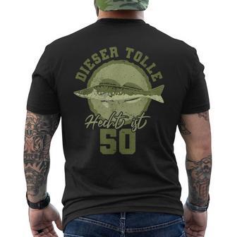 50 Jahre Geburtstag Angler Hecht 50 Geburtstag T-Shirt mit Rückendruck - Geschenkecke